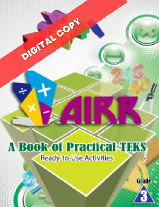 (DIGITAL) TEKS AIRR MATH ACTIVITY BOOK - GRADE 3 374 Activities