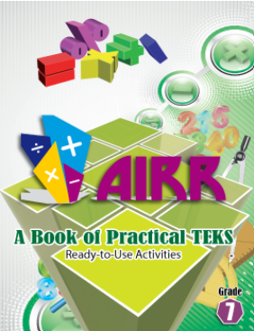 (DIGITAL) TEKS AIRR MATH ACTIVITY BOOK - GRADE 7 314 Activities